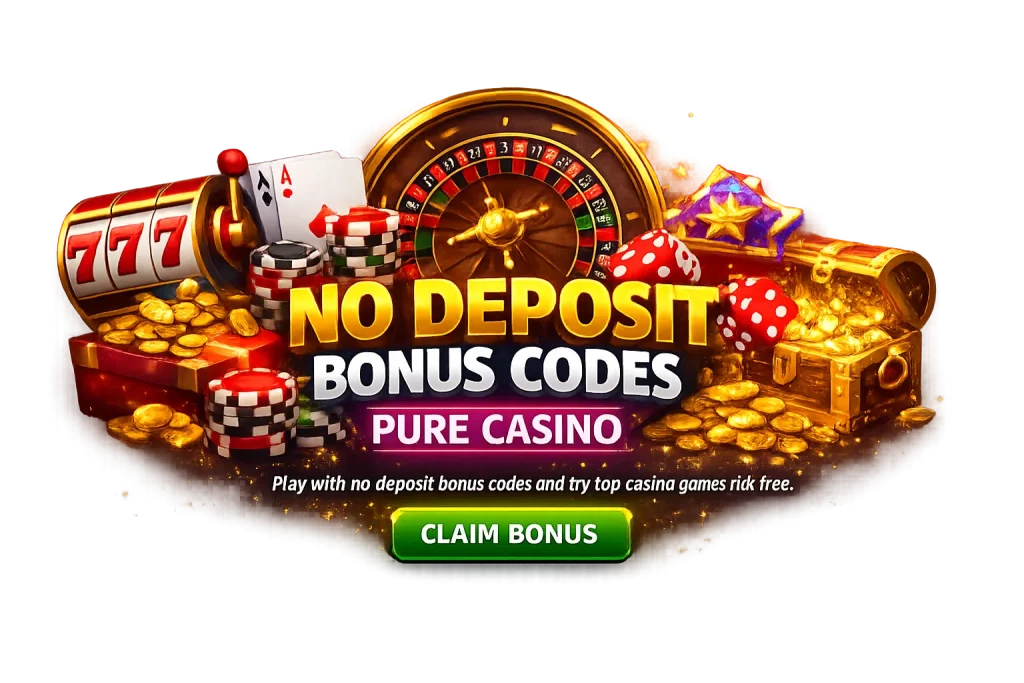 No deposit bonus codes Pure Casino banner with slot machine, roulette, gold coins and claim bonus button for risk-free casino play