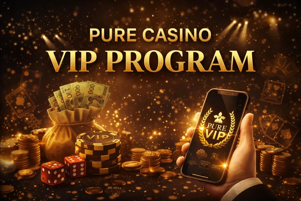 Pure Casino VIP Program banner with gold coins, chips, and premium rewards concept