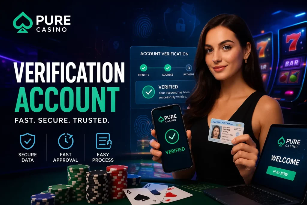 Pure Casino account verification process with user holding ID and smartphone showing verified status, secure KYC system for fast withdrawals and safe gameplay